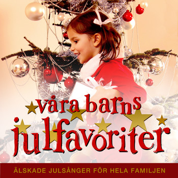 Various Artists - Våra barns julfavoriter - Julmusik för barn