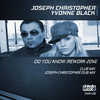 Joseph Christopher & Yvonne Black - Do You Know (Rework 2014)
