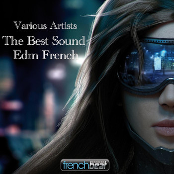 Various Artists - The Best Sound EDM French