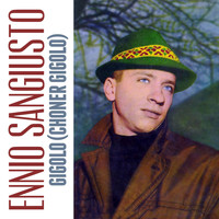 Ennio Sangiusto - Gigolo (Choner Gigolo)