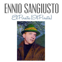 Ennio Sangiusto - El Pirata (Il Pirata)