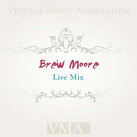 Brew Moore - Live Mix