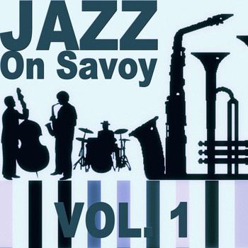 Various Artists - Jazz on Savoy, Vol. 1
