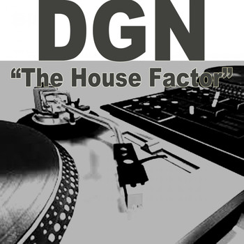 DGN - The House Factor