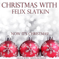 Felix Slatkin - Christmas With: Felix Slatkin