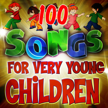 Various Artists - 100 Songs for Very Young Children
