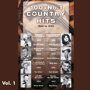 Various Artists - 100 X No.1 Country Hits (1944 to 1955), Vol. 1