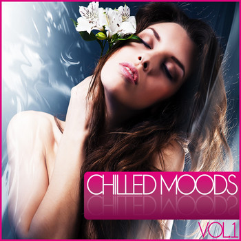 Various Artists - Chilled Moods, Vol. 1