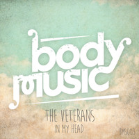 The Veterans - In My Head