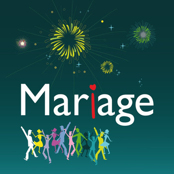 Various Artists - Mariage (Réussir sa fête de mariage [Explicit])