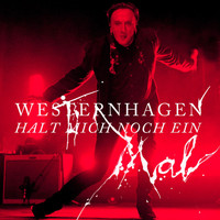 Westernhagen - Halt mich noch einmal