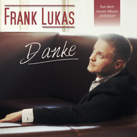 Frank Lukas - Danke