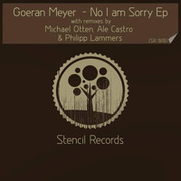 Goeran Meyer - No I Am Sorry - EP