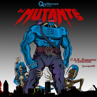 DJ Mutante - C.S.R. Remaster Collection