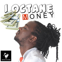 I Octane - Money