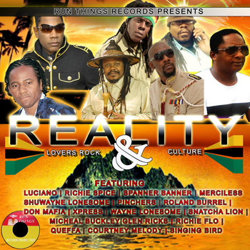 Luciano - Run Things Records Present- Reality -Lovers Rock and Culture