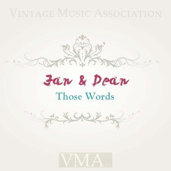 Jan & Dean - Those Words
