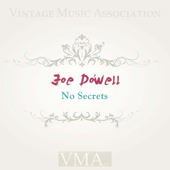 Joe Dowell - No Secrets