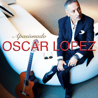 Oscar Lopez - Apasionado