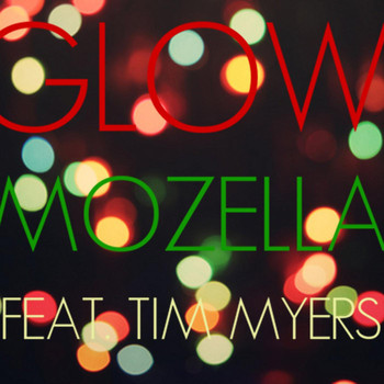 Tim Myers - Glow (Christmas Mix) [feat. Tim Myers]