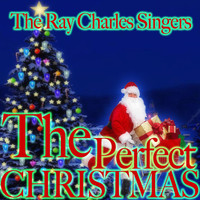 The Ray Charles Singers - The Perfect Christmas
