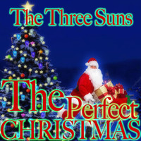 The Three Suns - The Perfect Christmas