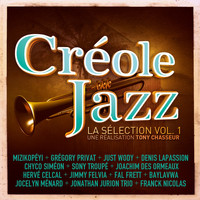 Tony Chasseur - Créole jazz, vol. 1 (La sélection)