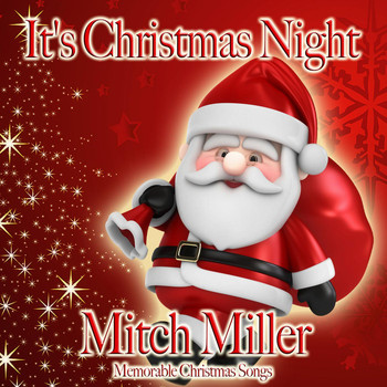 Mitch Miller - It's Christmas Night