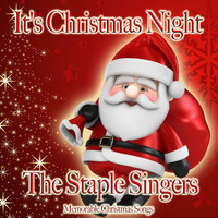 The Staple Singers - It's Christmas Night