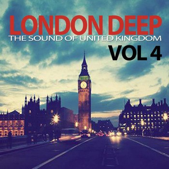 Various Artists - London Deep, Vol. 4 (The Sound of United Kingdom)
