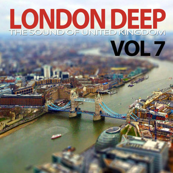 Various Artists - London Deep, Vol. 7 (The Sound of United Kingdom)