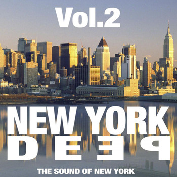 Various Artists - New York Deep, Vol. 2 (The Sound of New York)