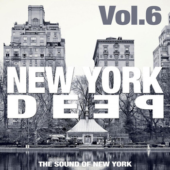 Various Artists - New York Deep, Vol. 6 (The Sound of New York)