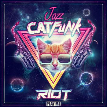 RIOT - Jazz Cat Funk