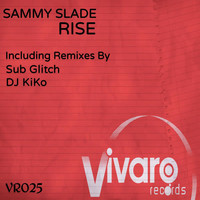 Sammy Slade - Rise
