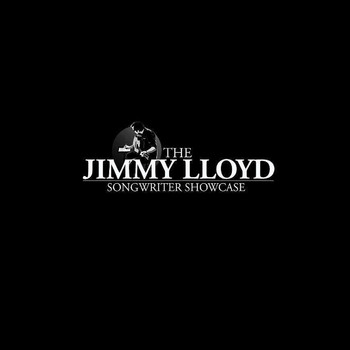 The Jimmy Lloyd Songwriter Showcase - The Jimmy Lloyd Songwriter Showcase, Vol. 1