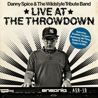Danny Spice - Live at the Throw Down (Explicit)