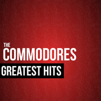 The Commodores - The Commodores Greatest Hits