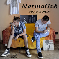 Byro & Nux - Normalità