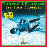 Monrad Og Rislund - Den Store Julebasar