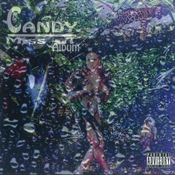 Candy - Miss T Album (Explicit)