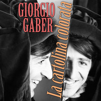 Giorgio Gaber - La cartolina colorata