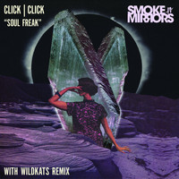 Click Click - Soul Freak