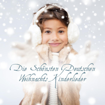 Various Artists - Die schönsten deutschen Weihnachts-Kinderlieder