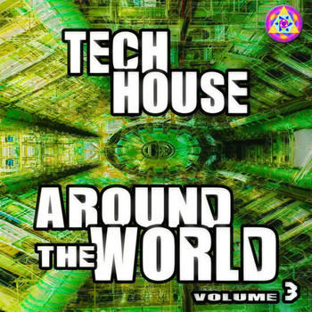 Various Artists - Tech House Around The World Vol.3