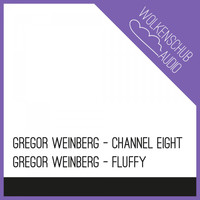 Gregor Weinberg - Channel Eight