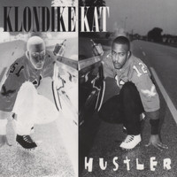 Klondike Kat - Hustler (Explicit)