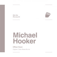 Michael Hooker - Officer Down