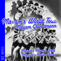 Miryam Granatmann - Miryam's World Tour
