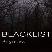 Psynexx - Blacklist
